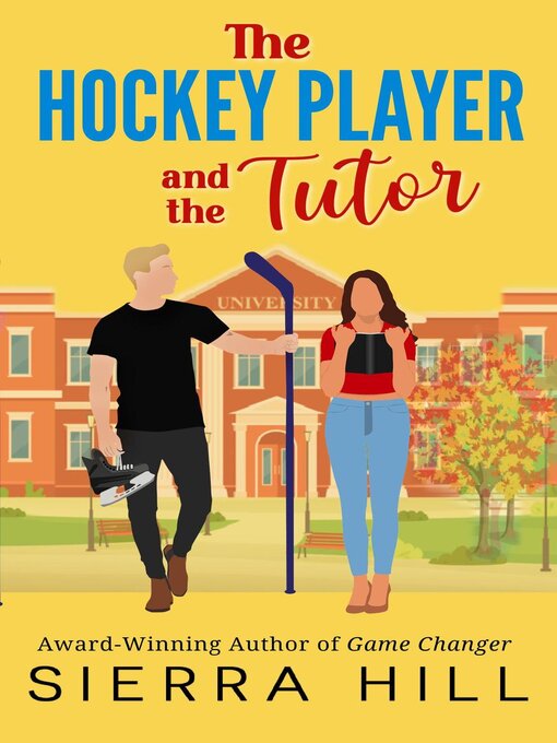 Title details for The Hockey Player and the Tutor by Sierra Hill - Available